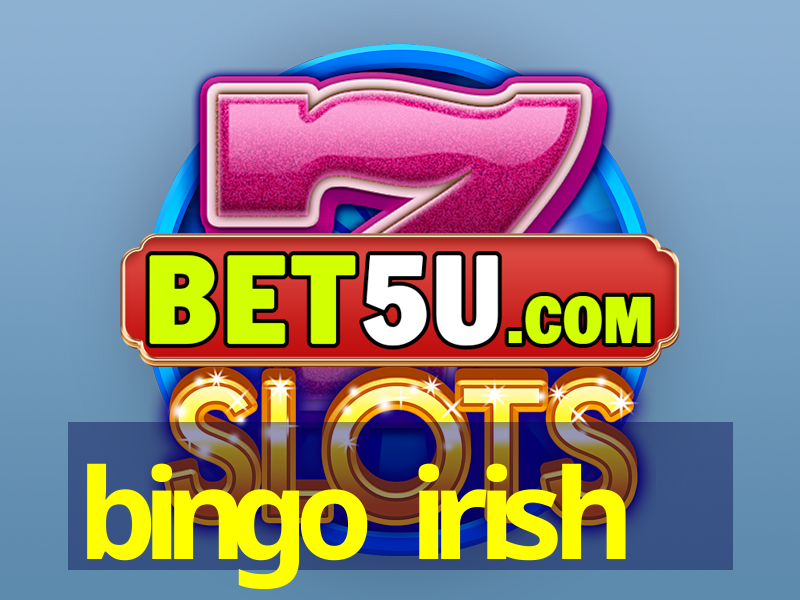 bingo irish